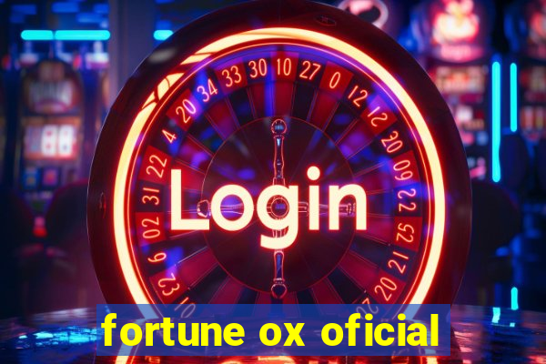 fortune ox oficial